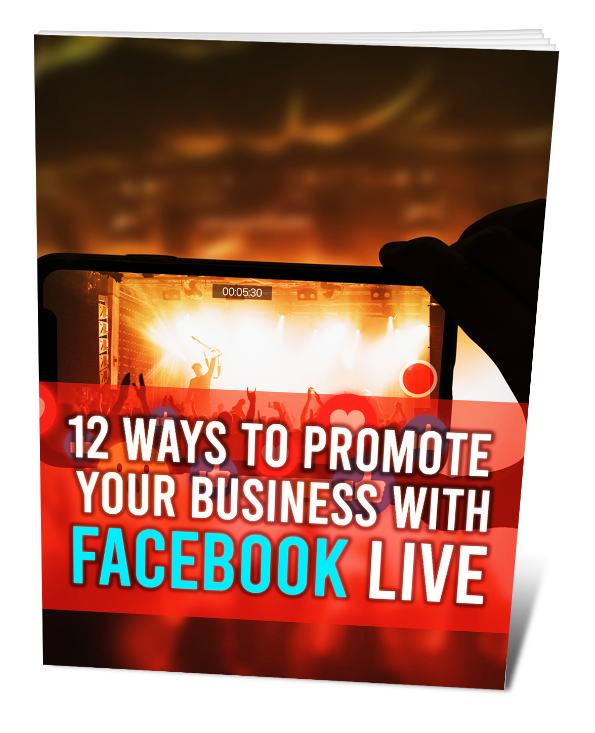 12 Ways To Promote Your Business With Facebook Live