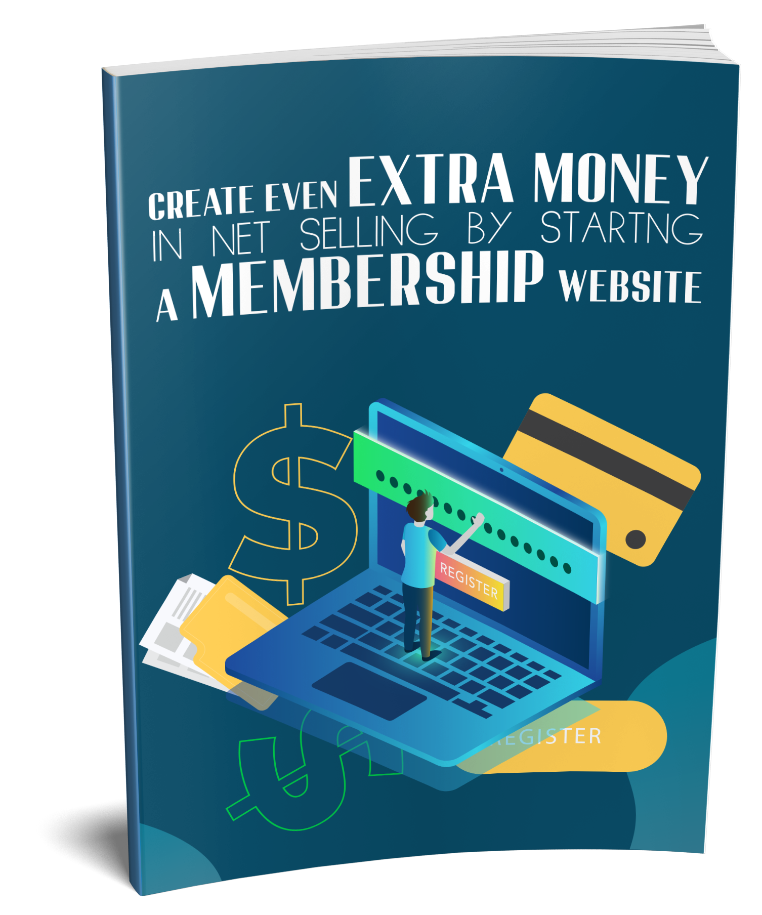 Create Even Extra Money in Net Selling by Startng A Membership Website