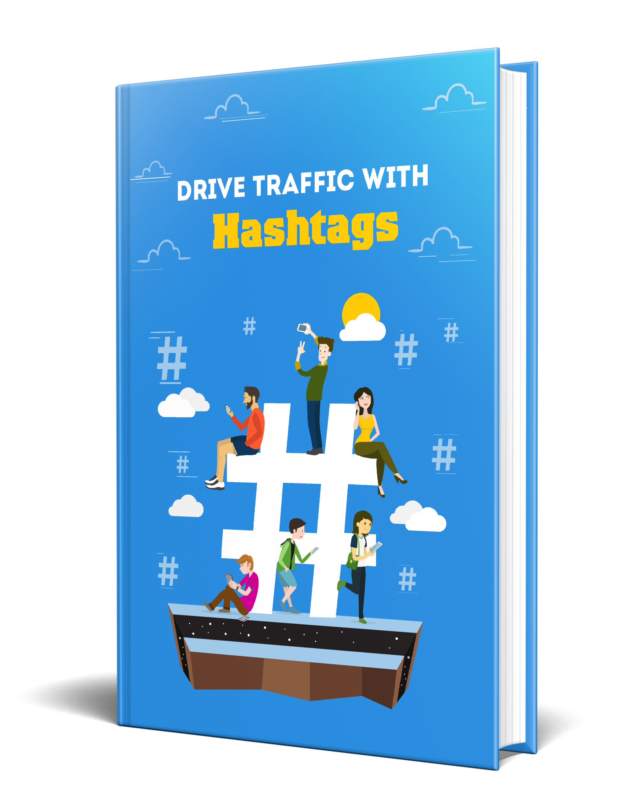 Drive Traffic With Hashtags